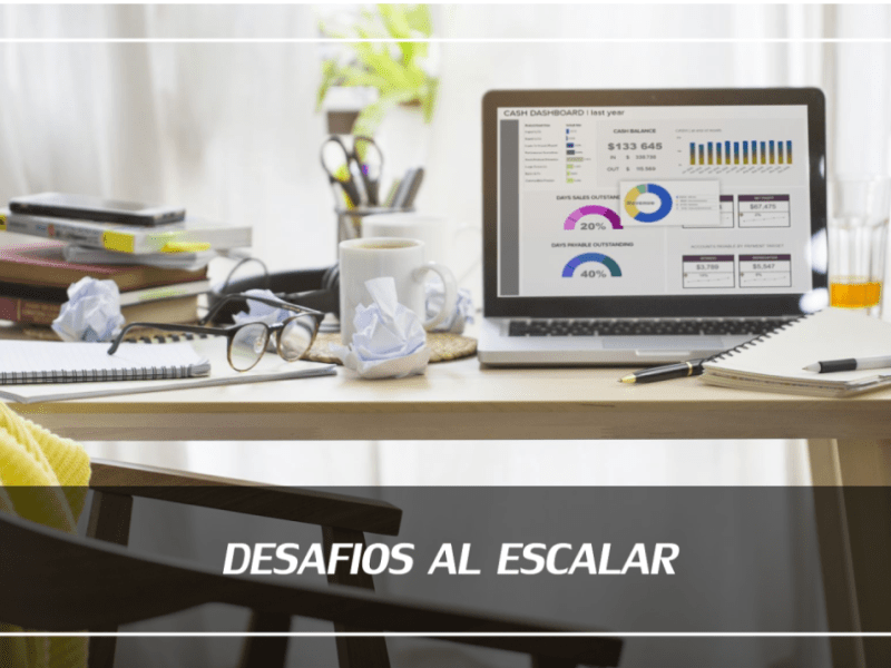 Desafíos al escalar